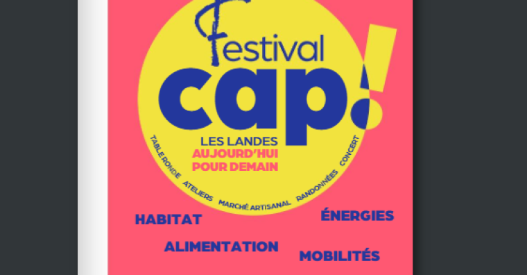 Illustration de l'article Environnement – Le Festival départemental Cap ! à Saint-Vincent-de-Tyrosse les 10 et 11 octobre pour réfléchir aux Landes de demain